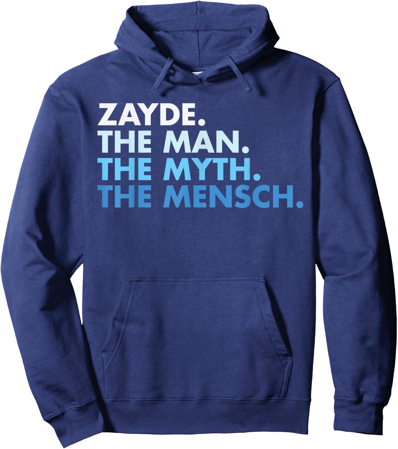Zayde The Man The Myth The Mensch Cute And Funny For Papa Hoodie - Hoodie | Navy