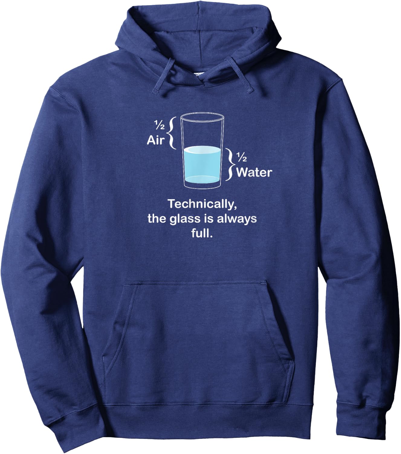 Technically, the glass is always full - Positivity Hoodie - Hoodie | Navy
