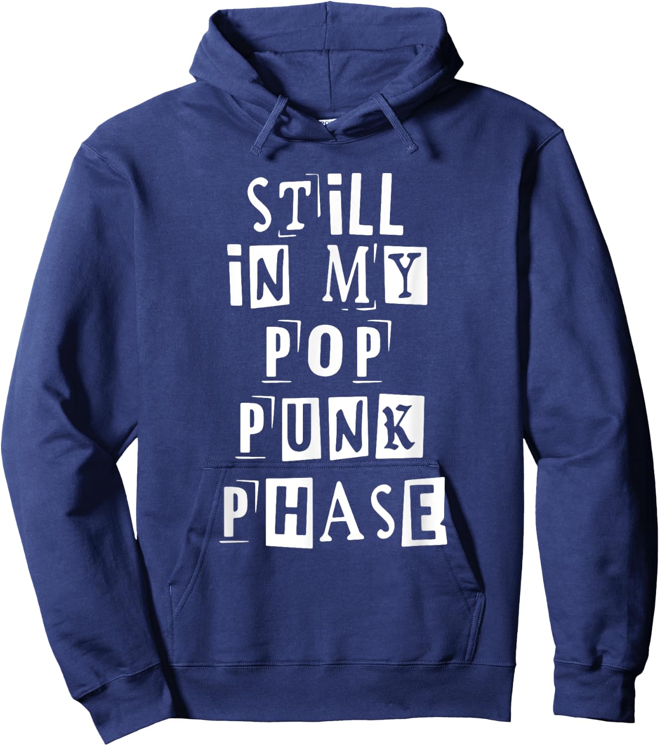 Still In My Pop Punk Phase Quote Hoodie - Hoodie | Navy