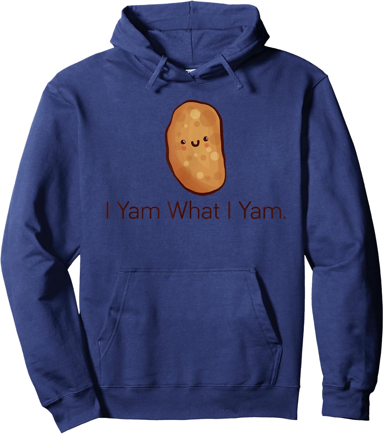Funny "I Yam What I Yam" , Women & Youth Hoodie - Hoodie | Navy
