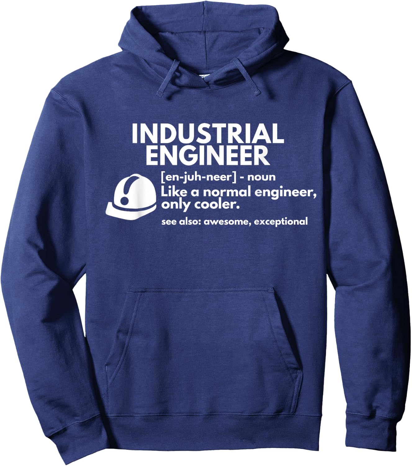 Funny Industrial Engineer Definition Engineering Gift Hoodie - Hoodie | Navy