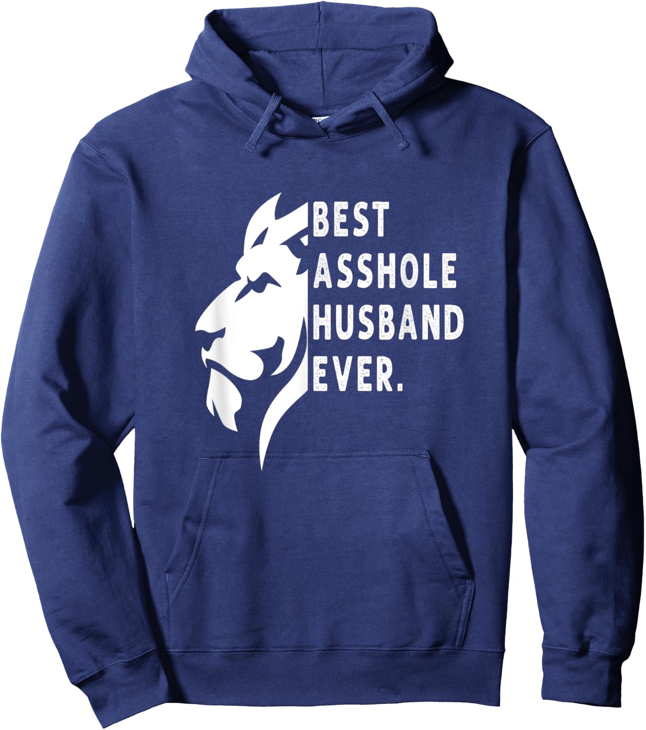 Lion Best Asshole Husband ever Anniversary Present Men Hoodie - Hoodie | Navy