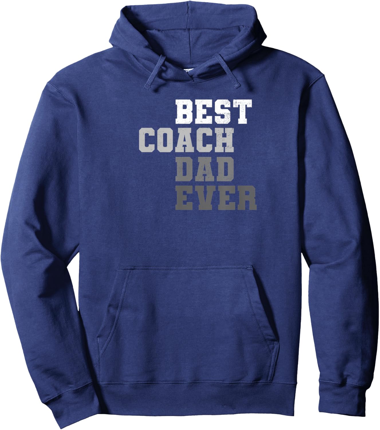 Best Coach Dad Ever Football Soccer Baseball Basketball Gift Hoodie - Hoodie | Navy