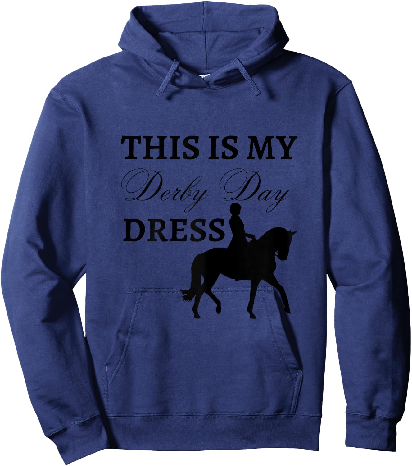 Derby Day 2023 This Is My Derby Day Dress Horse Racing Funny Hoodie - Hoodie | Navy