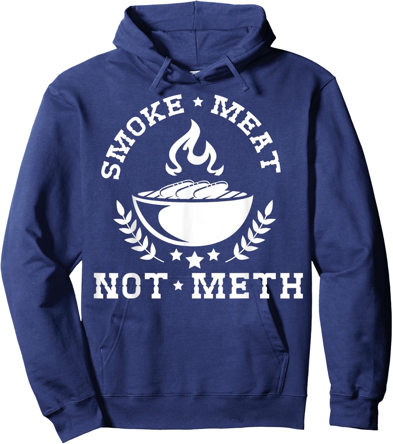 Smoke Meat Not Meth Shirt Barbecue Grill Or Grilling Gift Hoodie - Hoodie | Navy