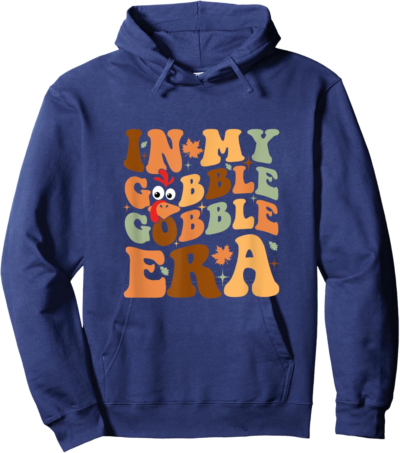 In My Gobble Gobble Era Groovy Funny Thanksgiving Day Family Hoodie - Hoodie | Navy