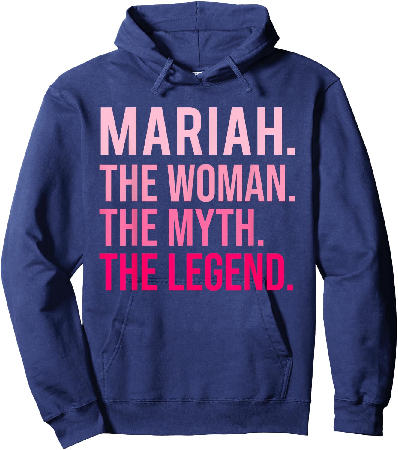 Mariah The Woman The Myth The Legend A Valentine's Day Funny , Black, S Hoodie - Hoodie | Navy