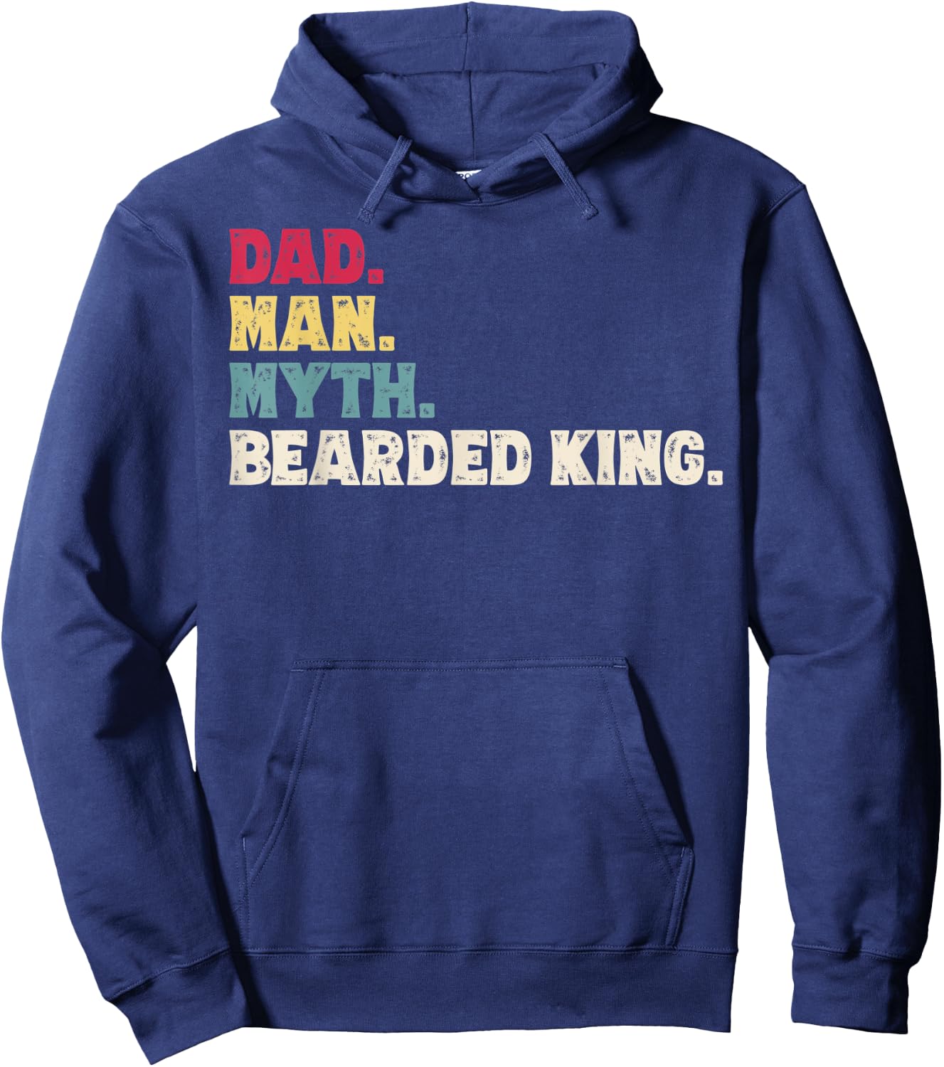 Dad Man Myth Bearded King Funny Father's Day Vintage Gift Hoodie - Hoodie | Navy
