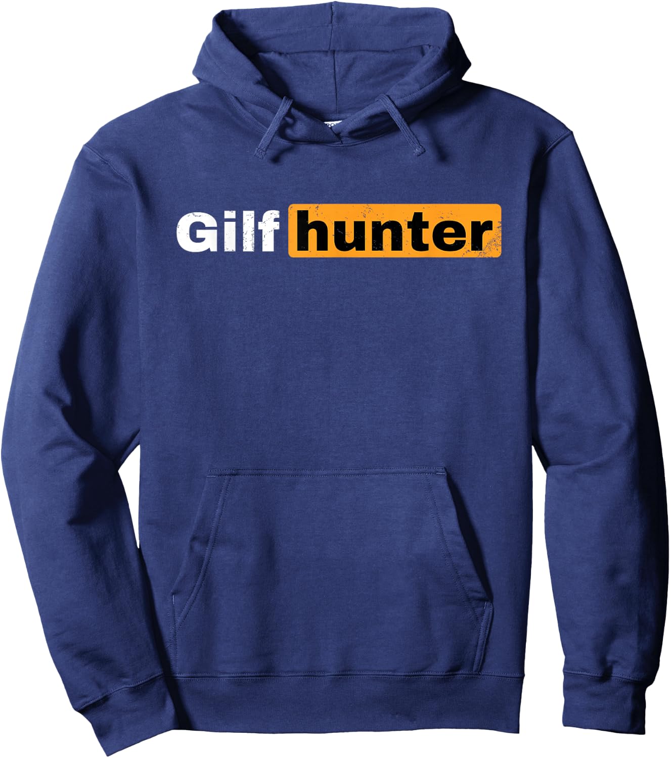Gilfhunter funny adult joke Hoodie - Hoodie | Navy