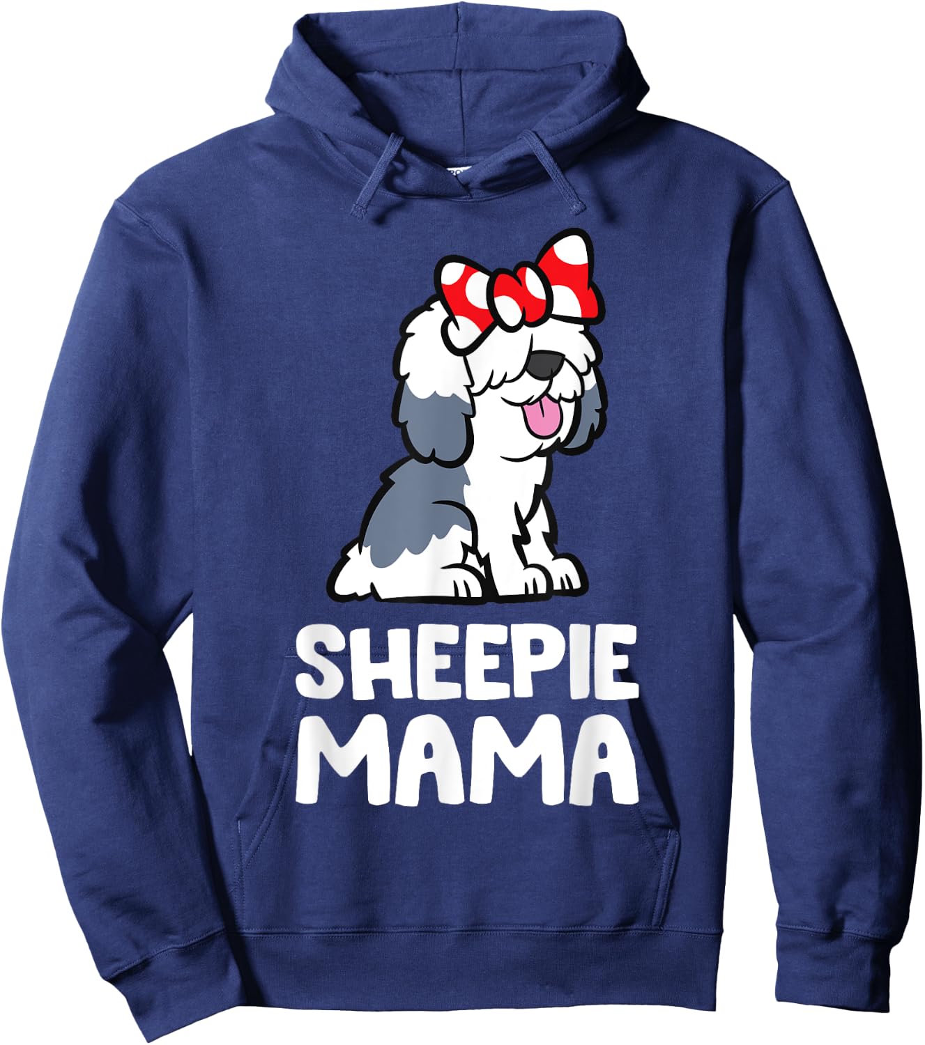 English Sheepdog Mom Funny Sheepie Mama Hoodie - Hoodie | Navy