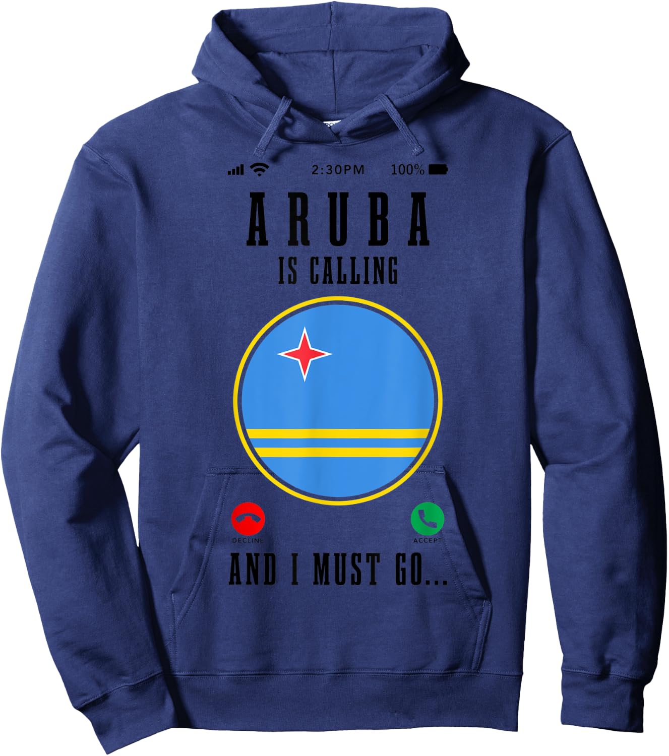 Aruba Is Calling And I Must Go Funny Travel Aruba Flag Hoodie - Hoodie | Navy