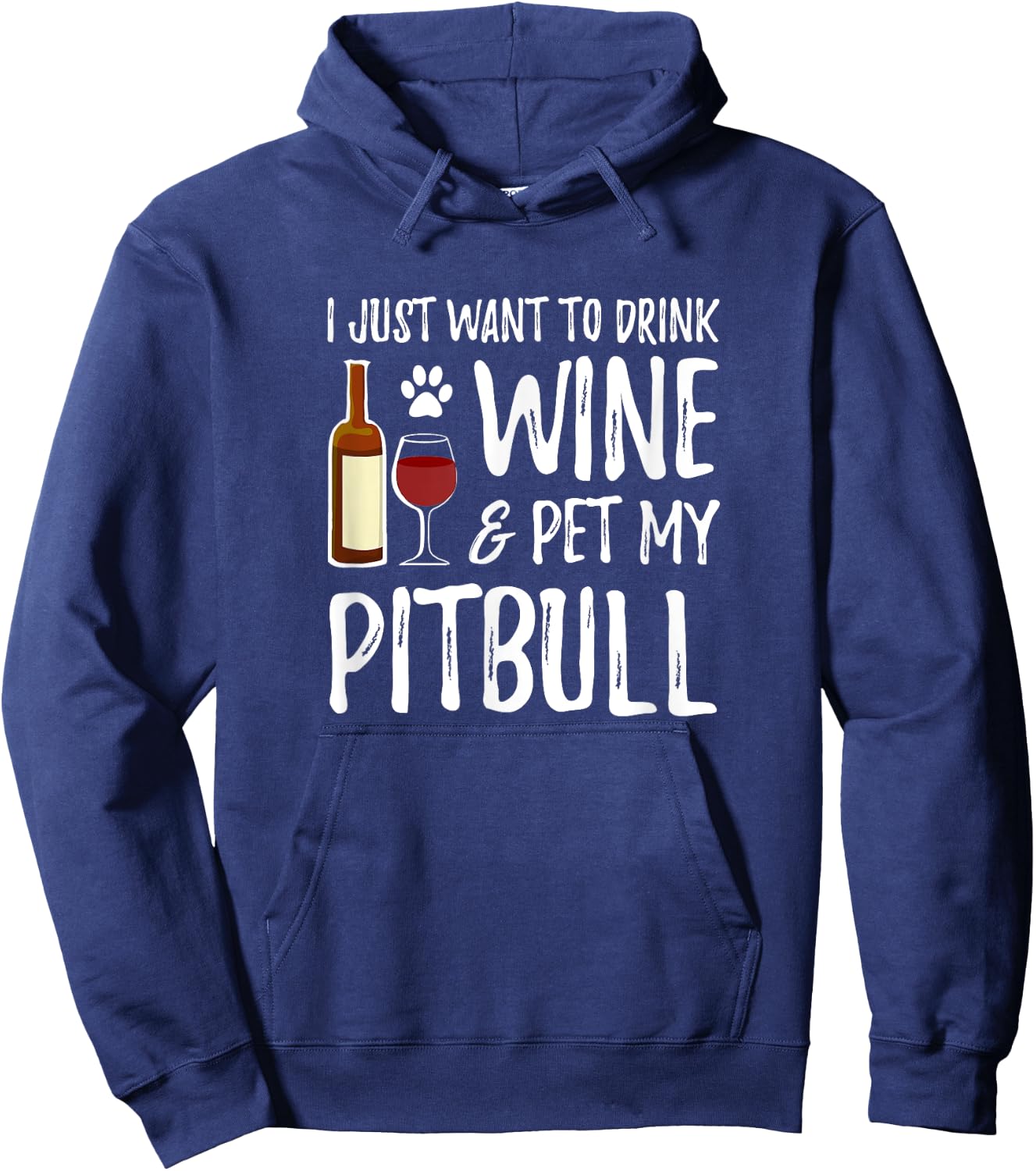 Wine and Pitbull for Pitbull Dog Mom Men Women Hoodie - Hoodie | Navy
