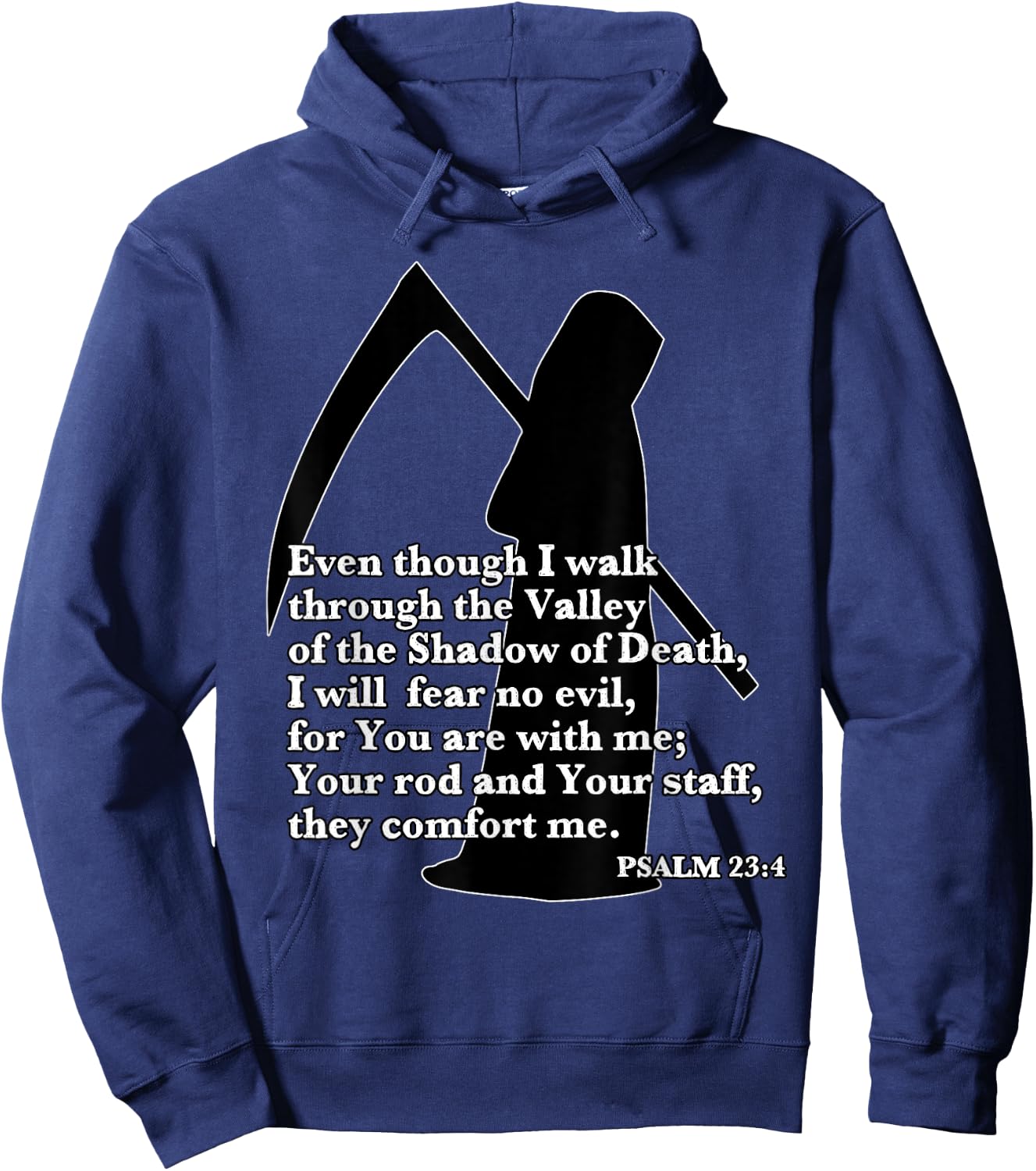 Walk Through Valley of the Shadow of Death Fear No Evil Hoodie - Hoodie | Navy