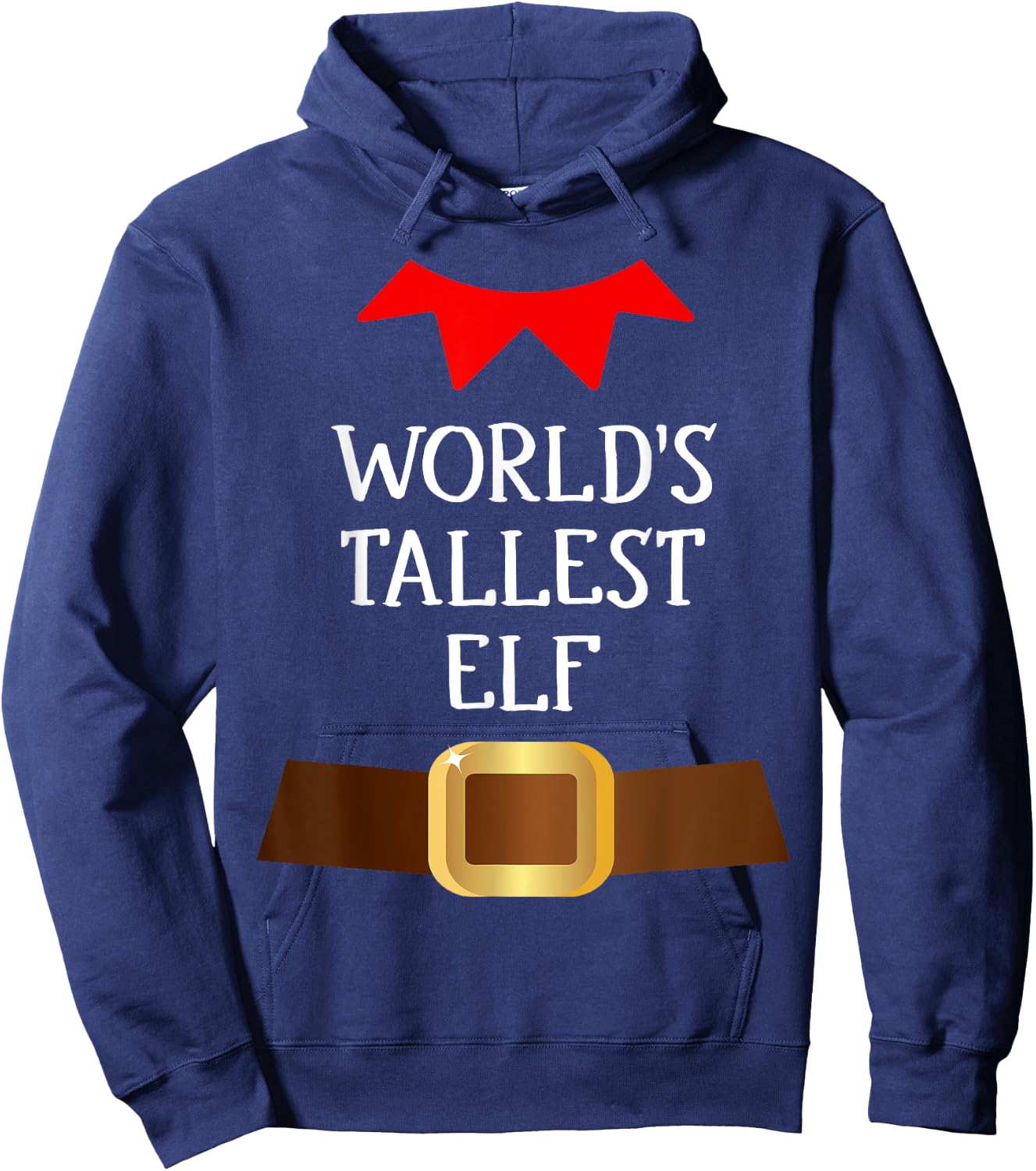 World's Tallest Elf Funny Elf Christmas Xmas Costume Hoodie - Hoodie | Navy