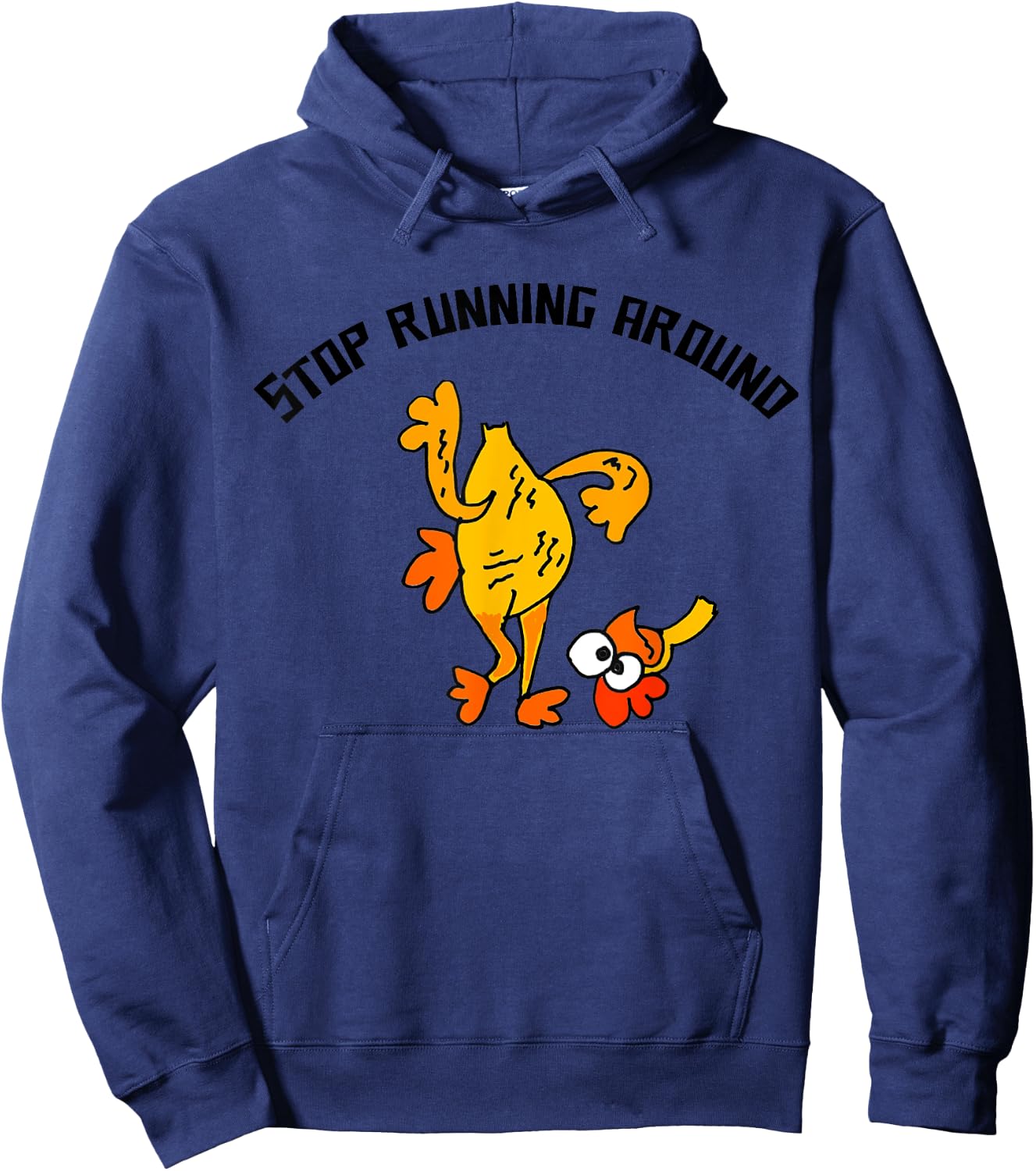 Smileteesfunny Fun Stop Running Around Chicken Head Cut off Hoodie - Hoodie | Navy