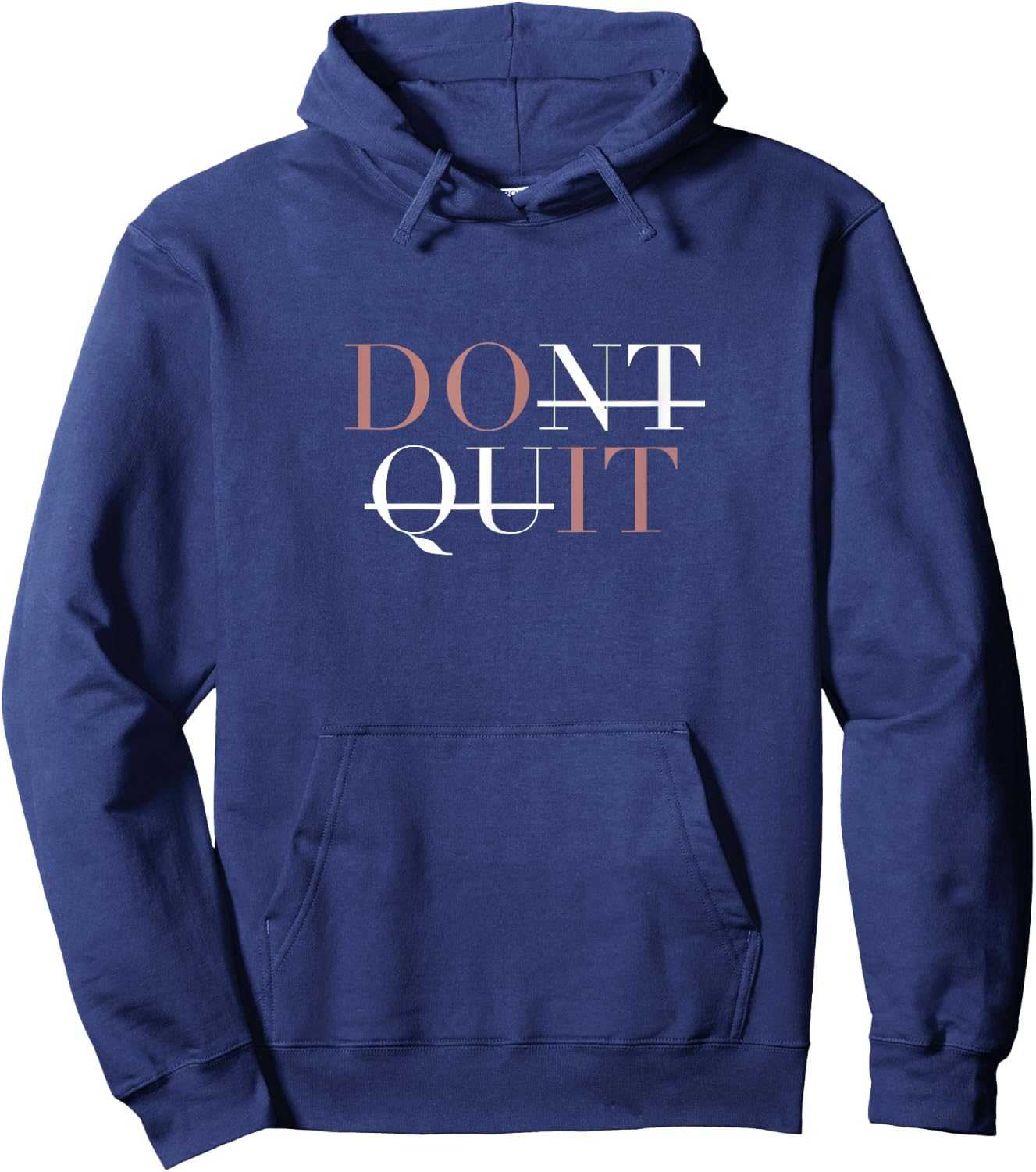 Don't Quit Do It , Small Hoodie - Hoodie | Navy