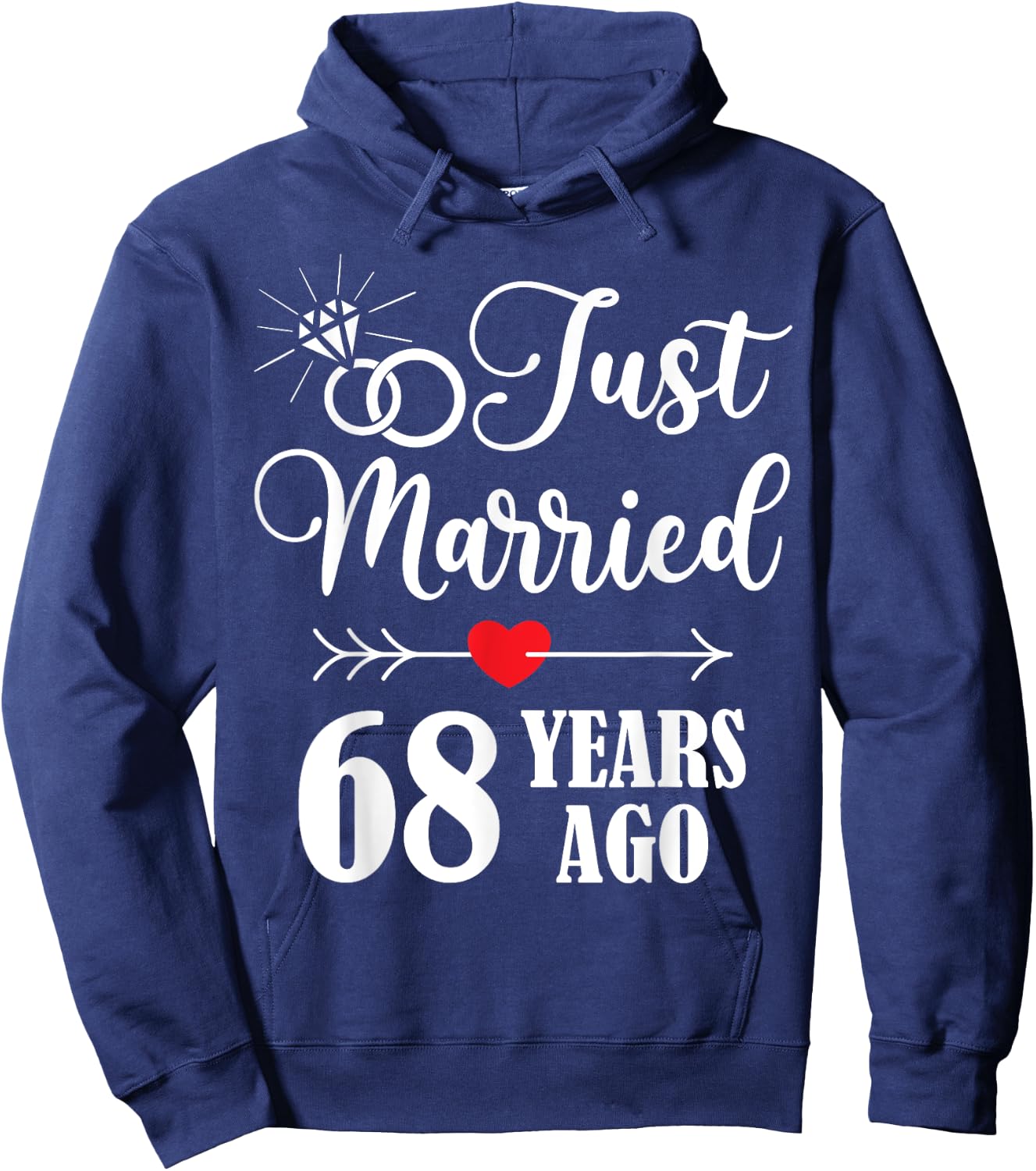 Just married 68 years ago for 68th wedding anniversary Hoodie - Hoodie | Navy