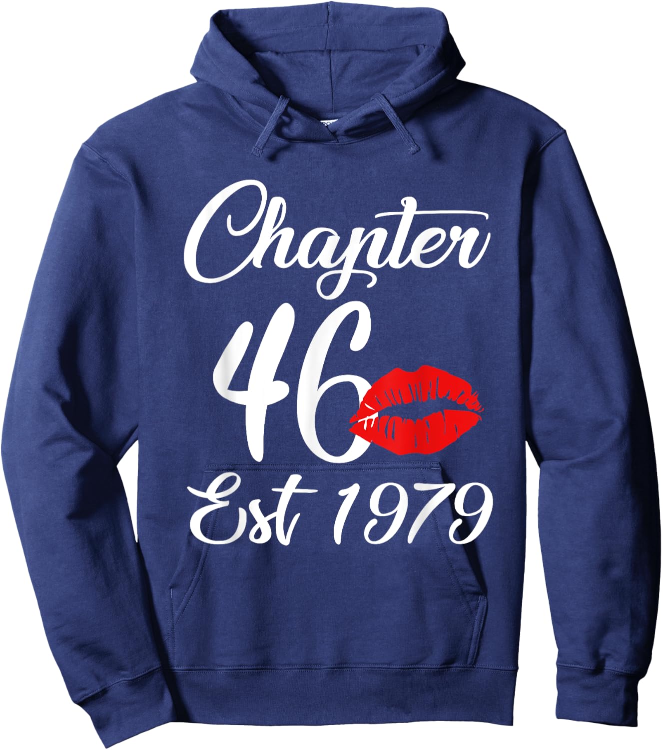 Chapter 46 EST 1979 46th Birthday Lips Hoodie - Hoodie | Navy