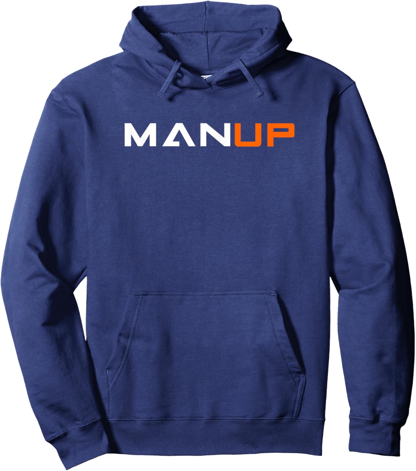 Man Up Hoodie - Hoodie | Navy