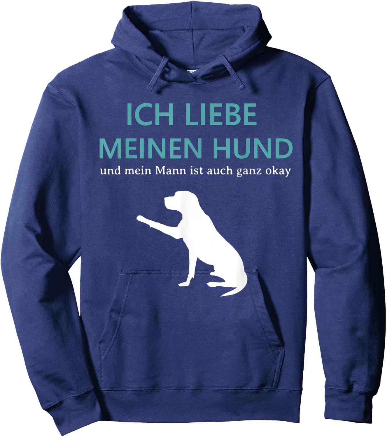 I love my dog and my husband dog lover Labrador Hoodie - Hoodie | Navy