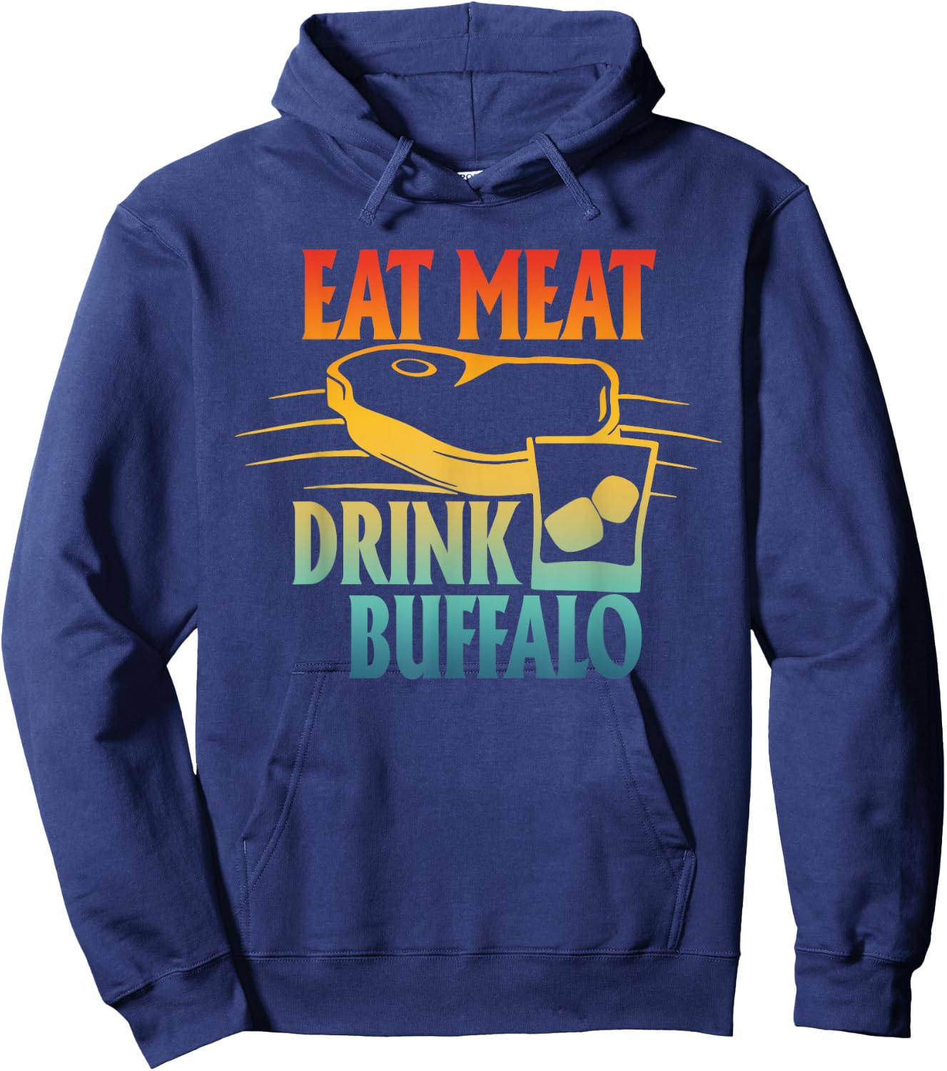 Eat Meat Drink Buffalo Retro Design Hoodie - Hoodie | Navy