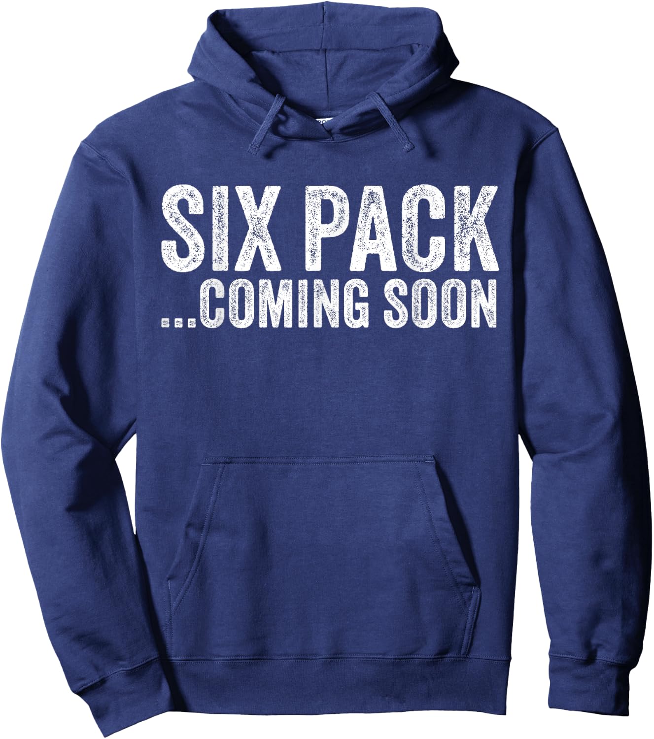 Six Pack Coming Soon Funny Workout Vintage Hoodie - Hoodie | Navy