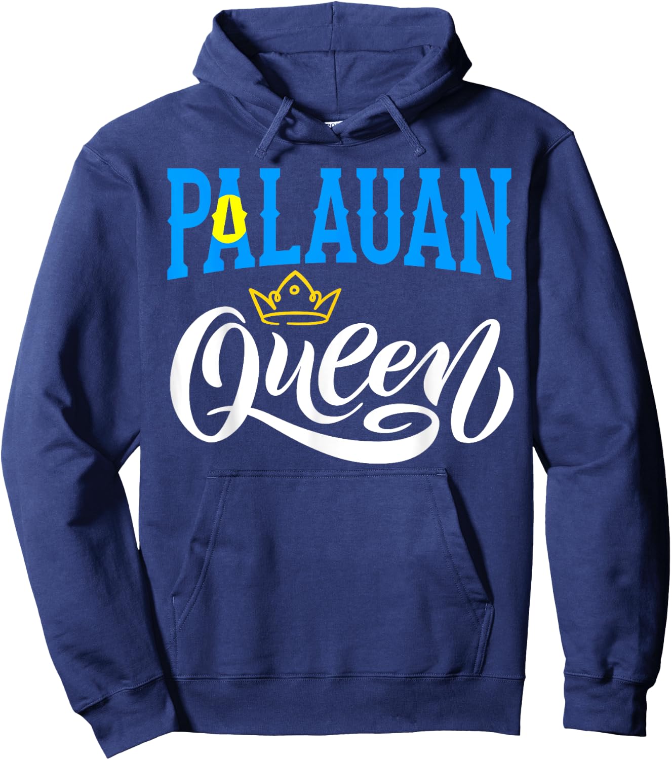 Palauan Queen Palau Palauan Palau Flag Hoodie - Hoodie | Navy