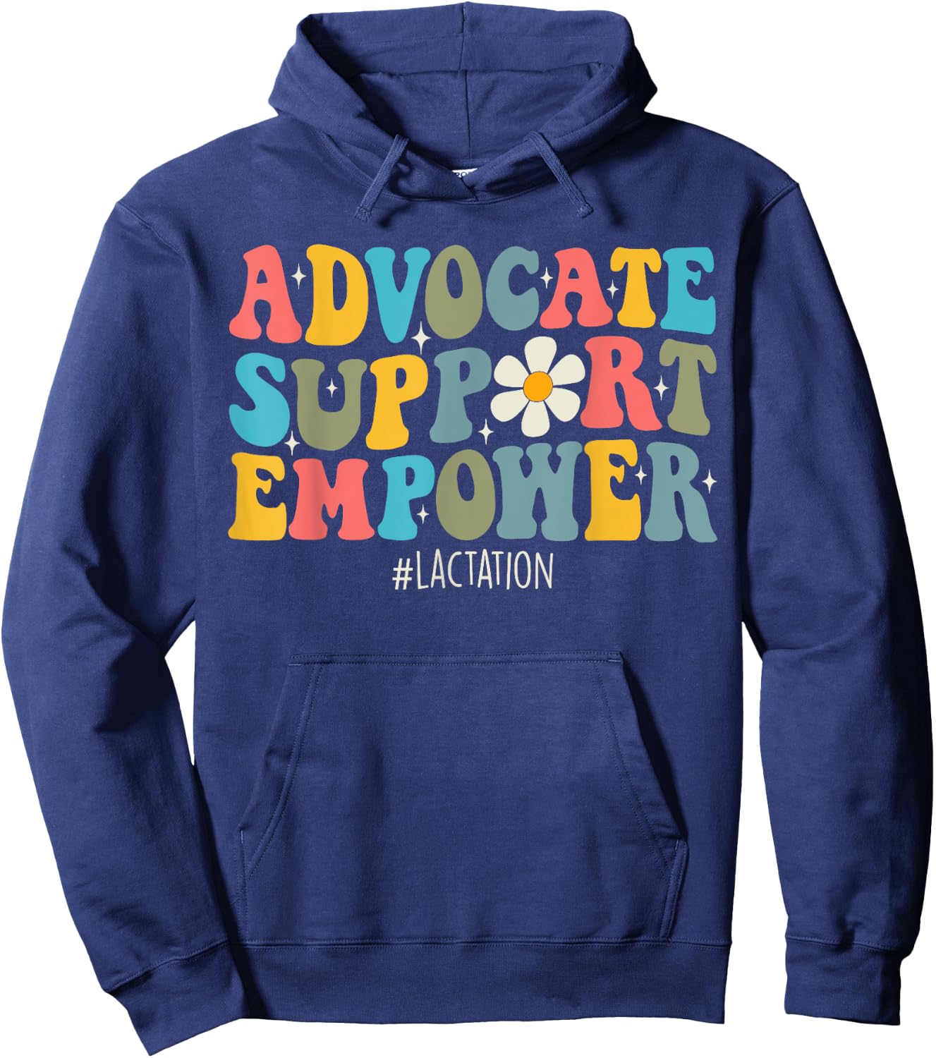 Lactation Consultant Breastfeeding Advocate Support Empowe Hoodie - Hoodie | Navy