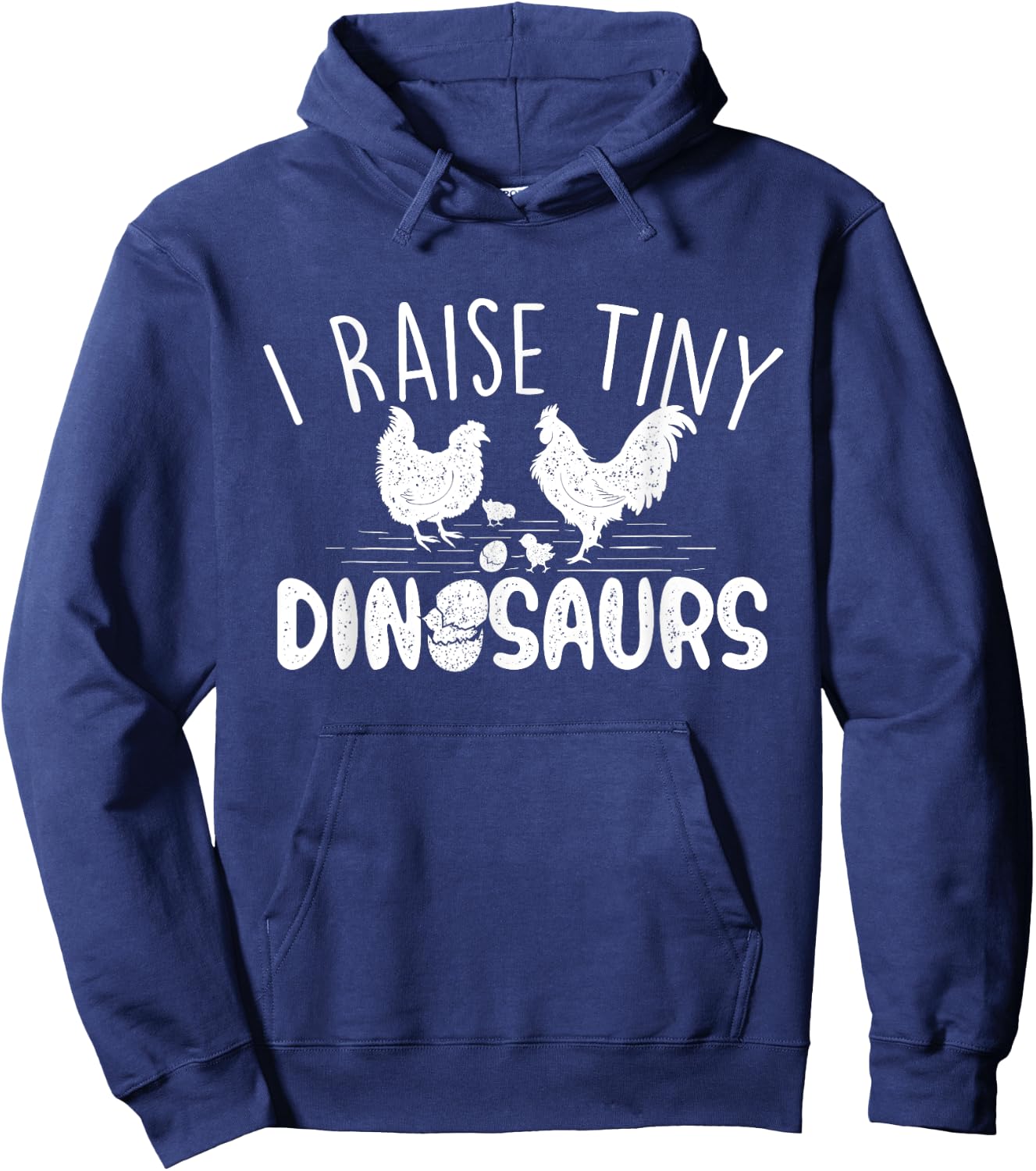 I Raise Tiny Dinosaurs - Chicken Lover Farm Animal Hoodie - Hoodie | Navy