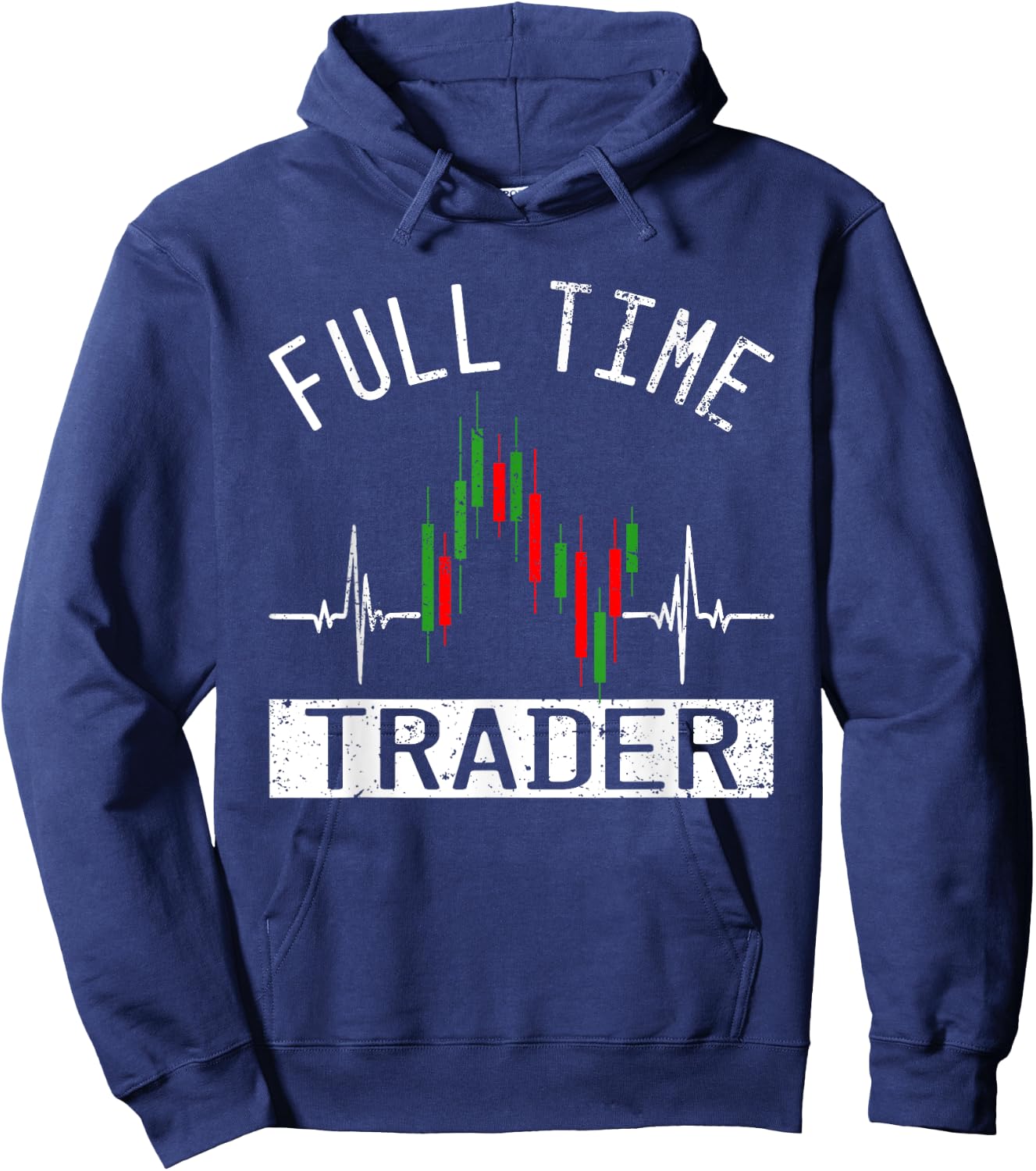 Humor Jokes Trader Stock Day Trading Forex Market Hoodie - Hoodie | Navy