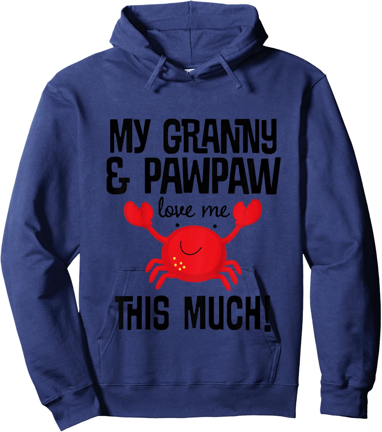 Kids My Granny And Pawpaw Love Me Grandchild Crab Hoodie - Hoodie | Navy