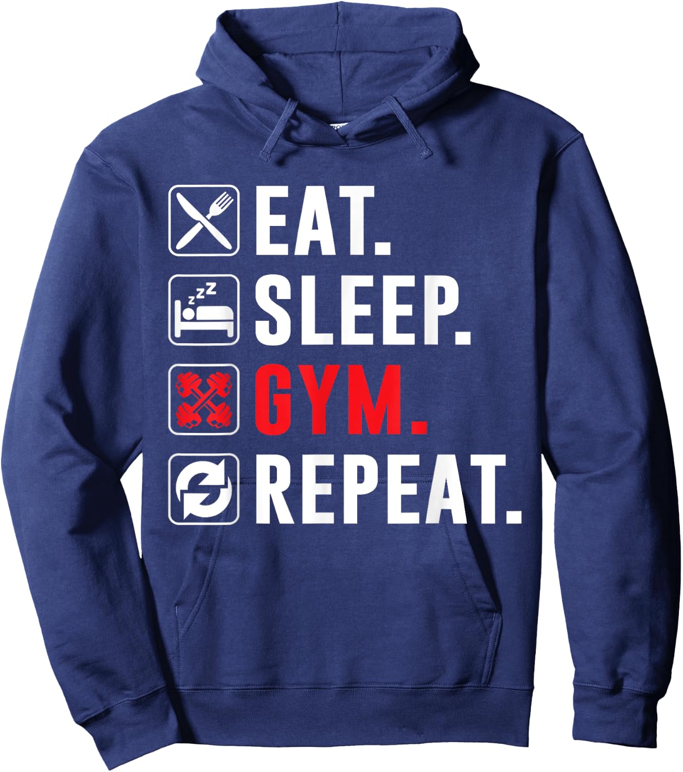 Fitness Bodybuilding Eat Sleep Gym Repeat Funny Workout Gym Hoodie - Hoodie | Navy
