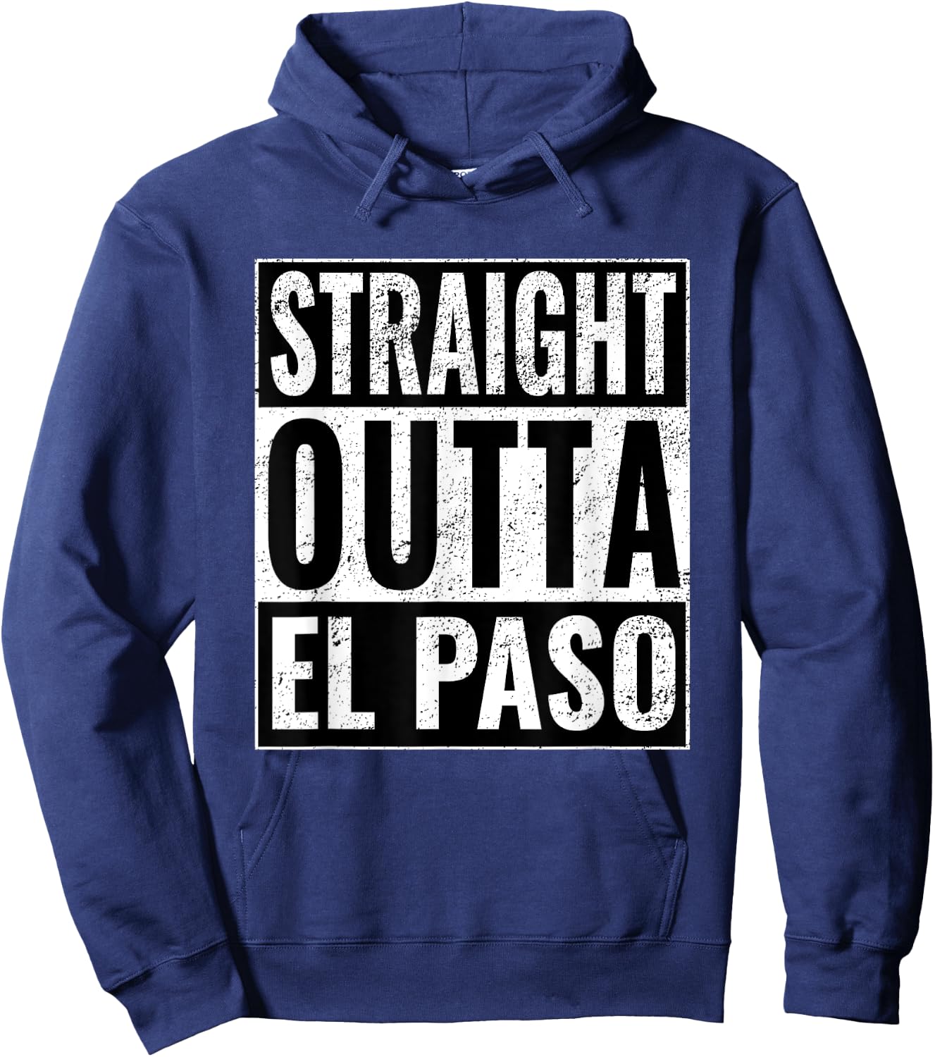 Straight Outta El Paso - Straight Out of El Paso Hoodie - Hoodie | Navy