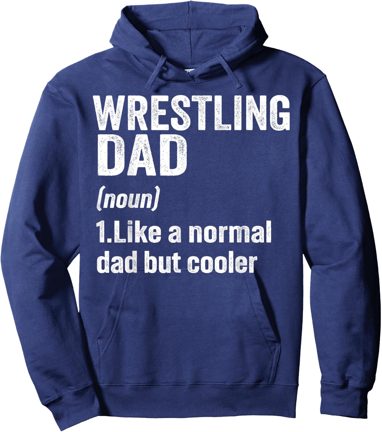 Wrestling Dad Definition Funny Wrestling Lover Sports Men Hoodie - Hoodie | Navy