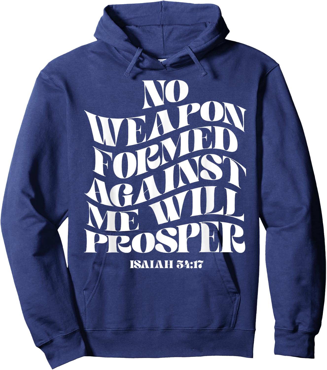 Retro Groovy Faith Isaiah 54 17 No Weapon Formed Against Me Hoodie - Hoodie | Navy