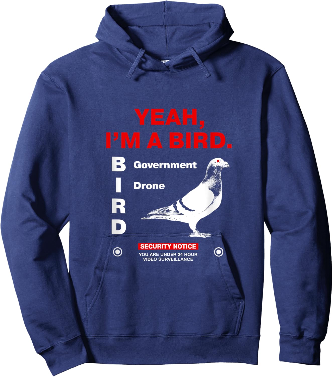 Yeah, I'm a bird (Government Drone) Hoodie - Hoodie | Navy