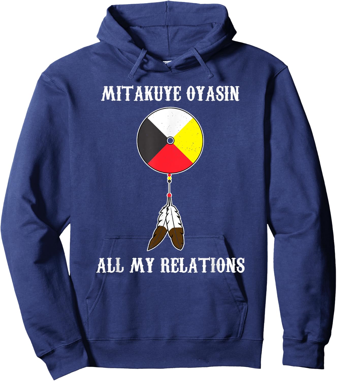 Mitakuye Oyasin Medicine Wheel - Oglala Lakota Sioux Chief Hoodie - Hoodie | Navy