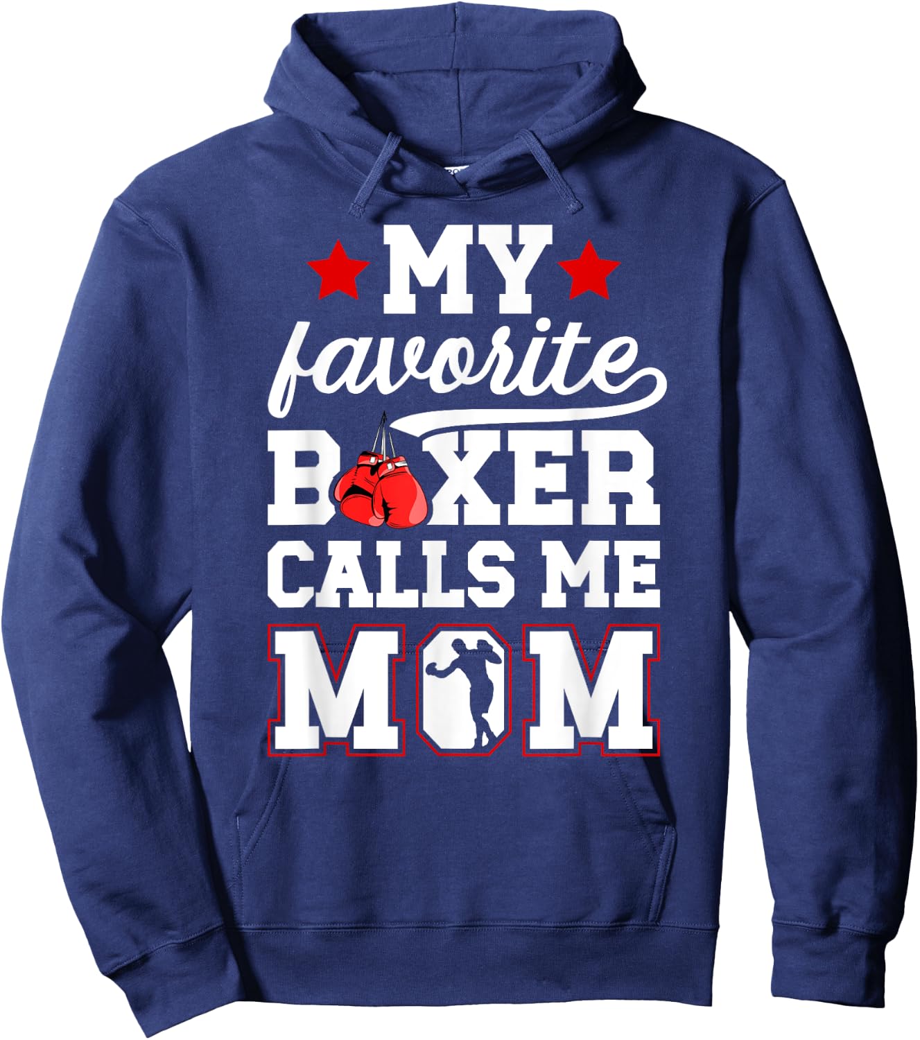 Proud Boxing Mom Boxing Mother Boxing Mama Hoodie - Hoodie | Navy
