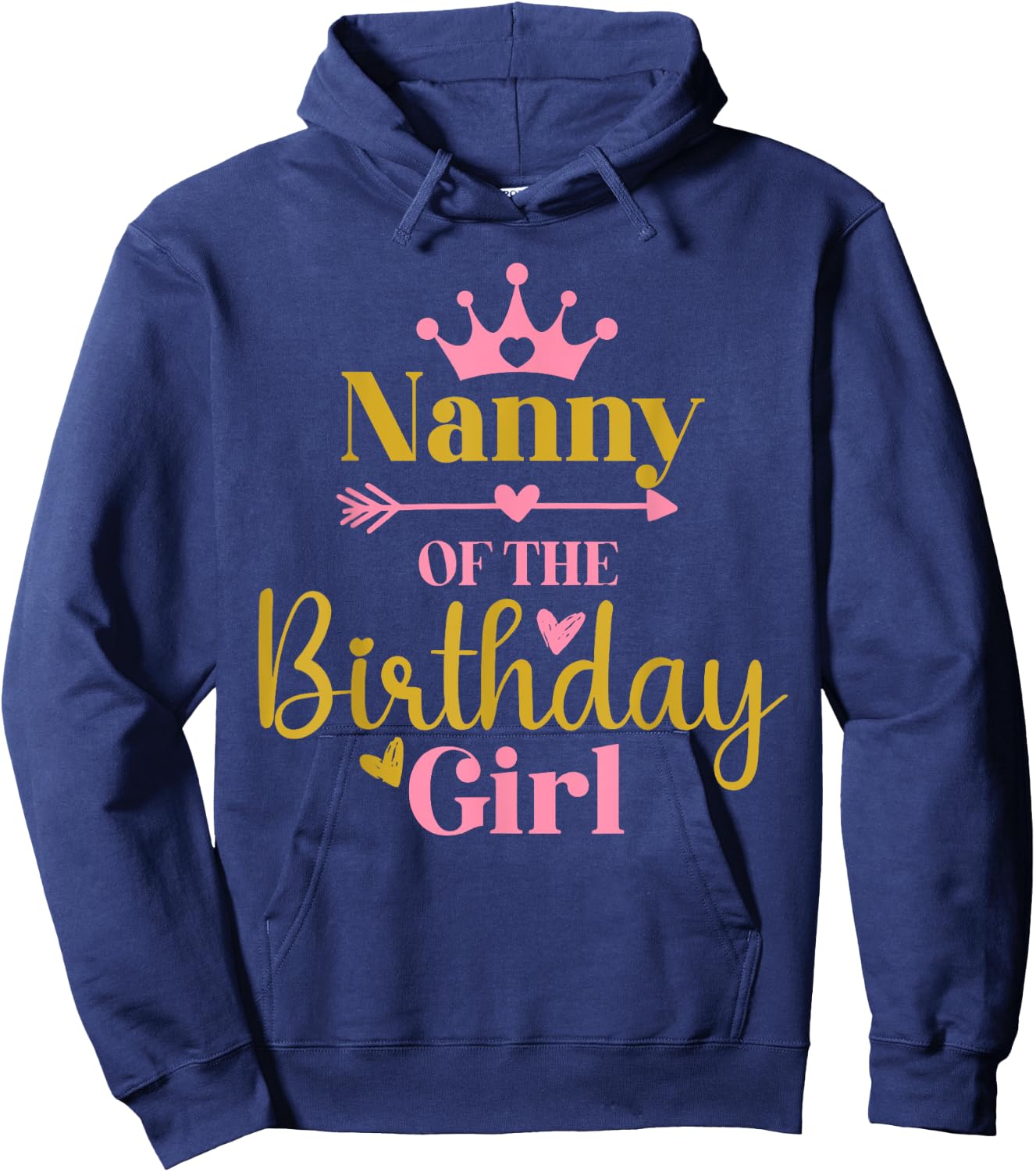 Nanny of The Birthday Girl Themed Family Girl Birthday Hoodie - Hoodie | Navy