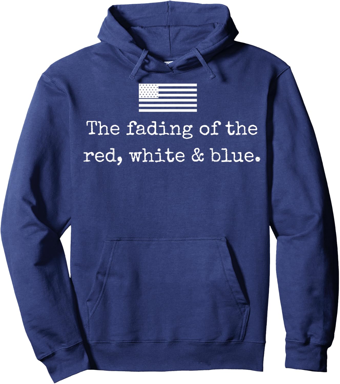 The Fading of The Red White Blue Hoodie - Hoodie | Navy
