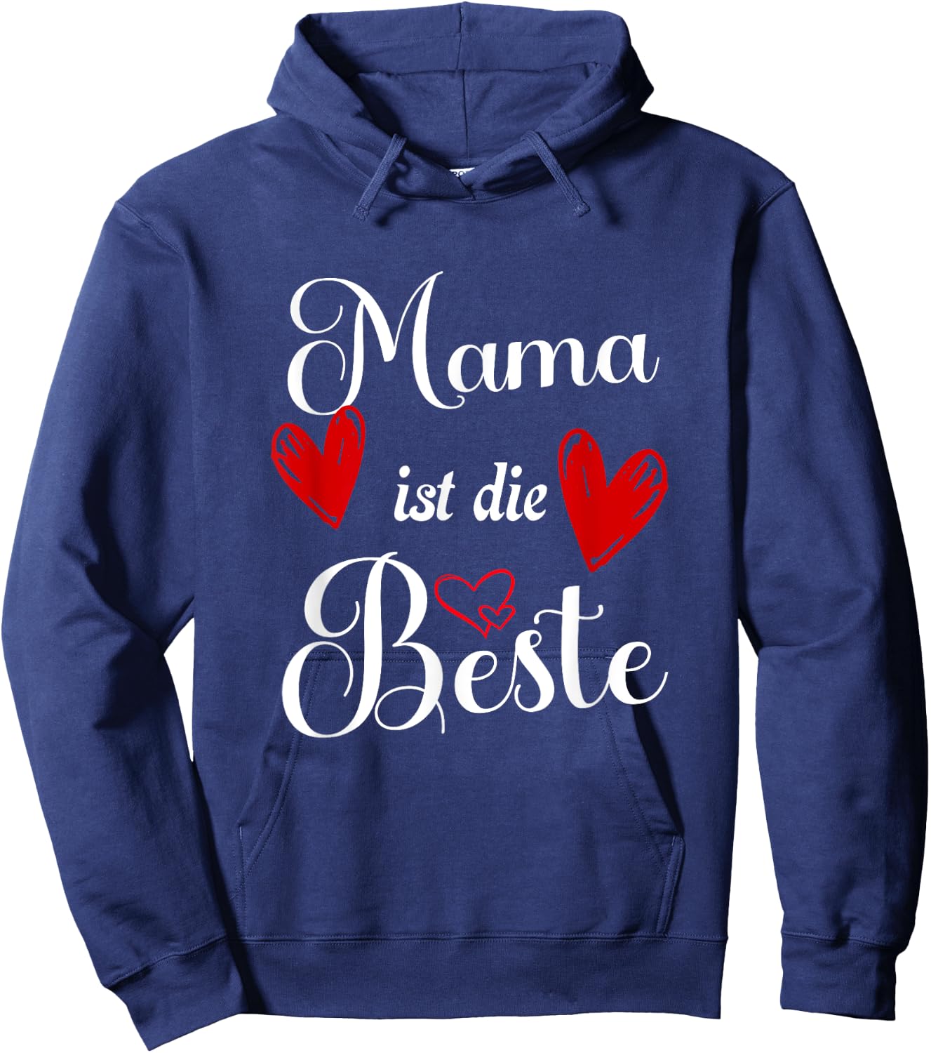 Beste Mama der Welt Muttertags Idee Mama ist die Beste Hoodie - Hoodie | Navy