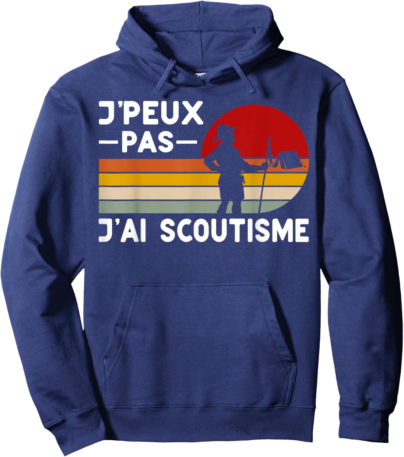 Je Peux Pas J'ai Scouting Humor Scouting Member Scouts , Black, S Hoodie - Hoodie | Navy