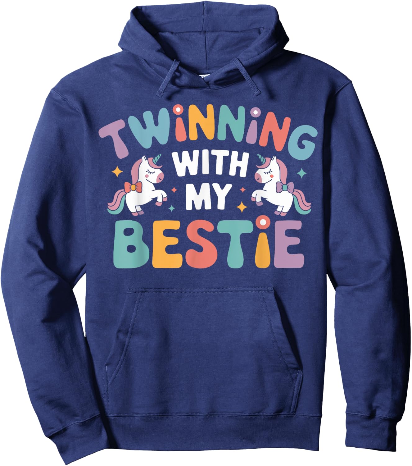 Twinning With My Bestie Unicorn Magical Duo BFF Twins Day Hoodie - Hoodie | Navy