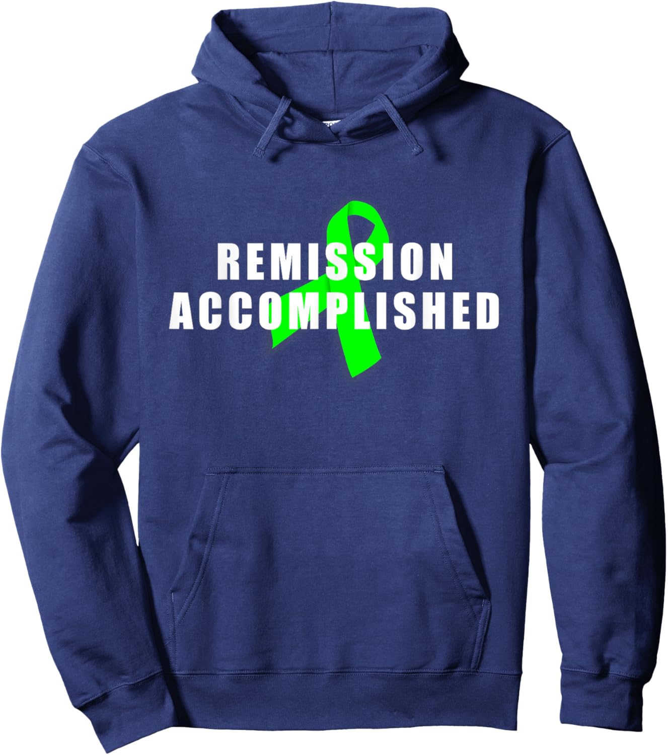 Remission Accomplished Lymphoma Cancer Support Hoodie - Hoodie | Navy