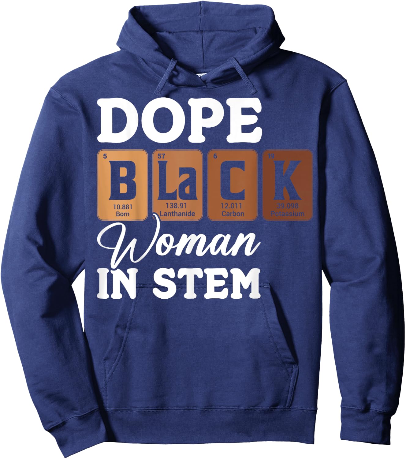 Dope Black Woman in STEM Tech African American Scientist Hoodie - Hoodie | Navy
