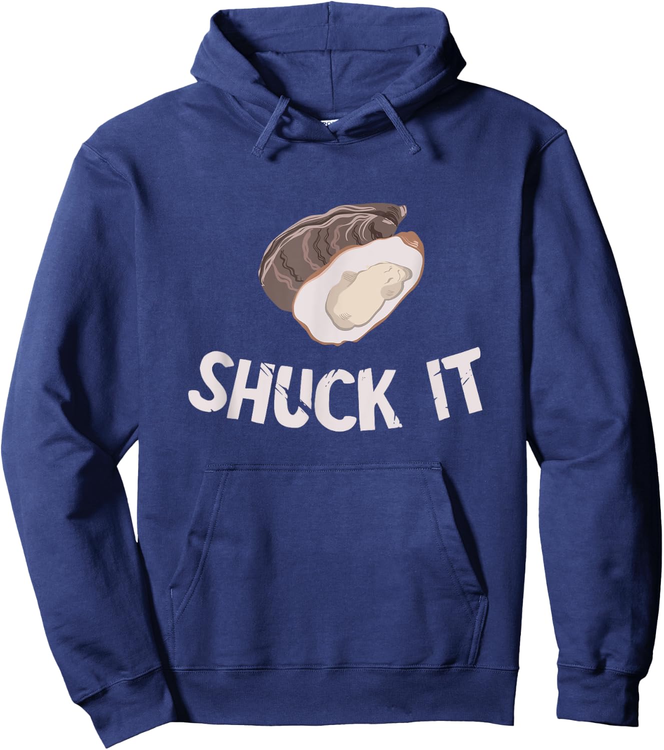 Funny Oyster Shuck It Shuck Buddy Oyster Mollusc Shucker Hoodie - Hoodie | Navy