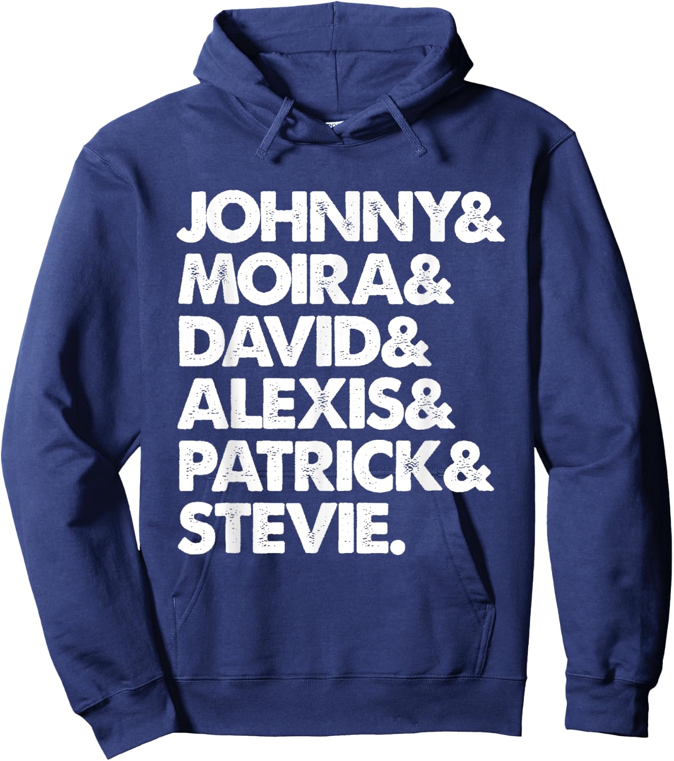 Johnny & Moira & David & Alexis & Patrick & Stevie Hoodie - Hoodie | Navy