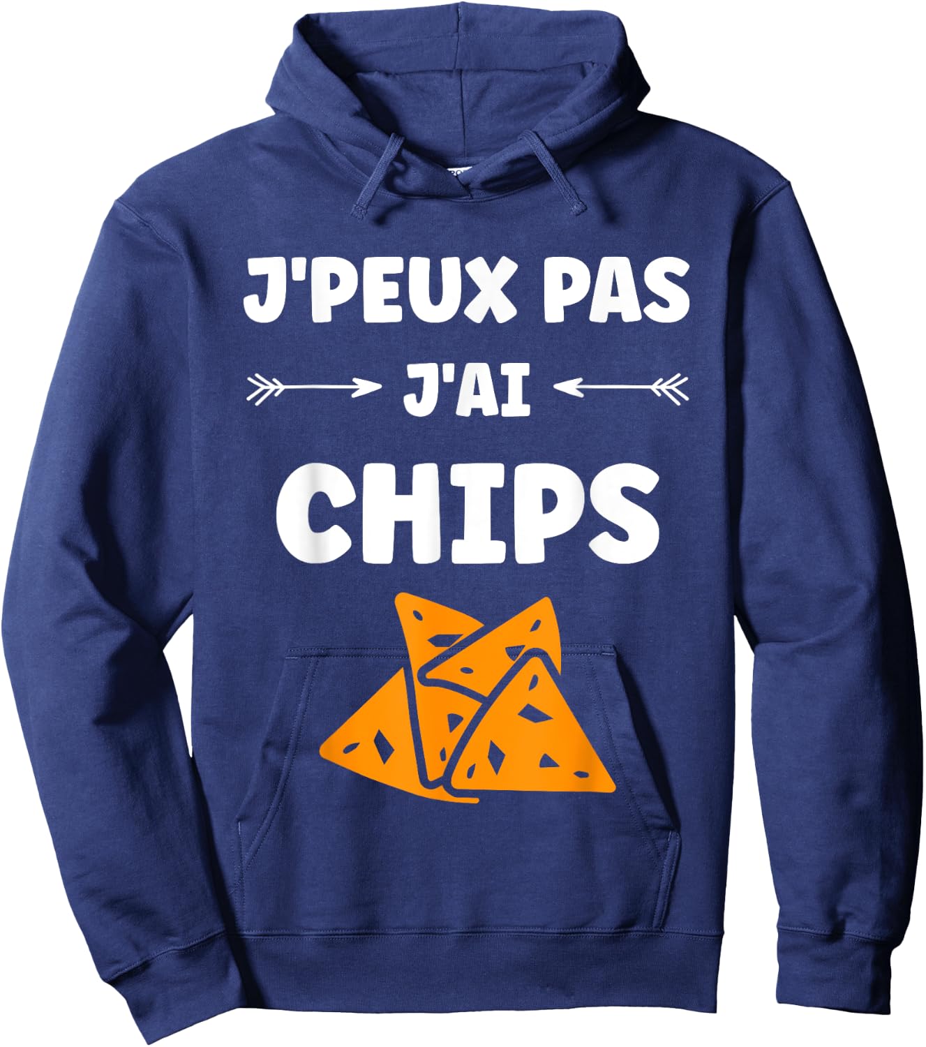 Humour Chips potato food J'peux pas j'ai chips , Black, S Hoodie - Hoodie | Navy