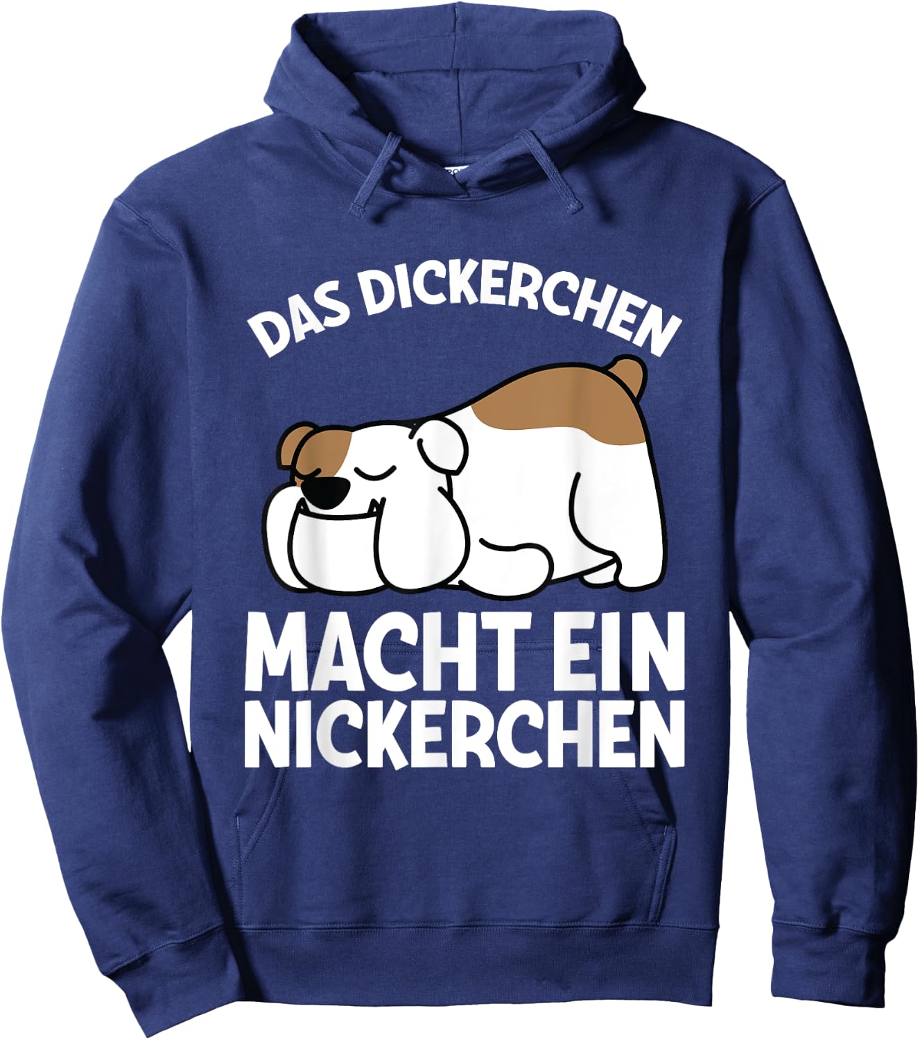 Das Dickerchen Macht Ein Naperchen Dog Pyjamas Sleep , black Hoodie - Hoodie | Navy