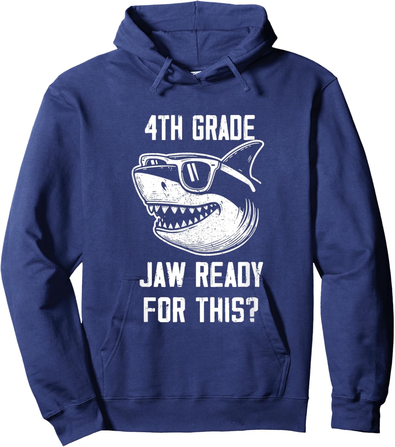 4th Grade Jaw Ready For This Kids Shark Ocean Wildlife Hoodie - Hoodie | Navy